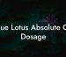Blue Lotus Absolute Oil Dosage