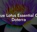 Blue Lotus Essential Oil Doterra