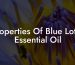 Properties Of Blue Lotus Essential Oil
